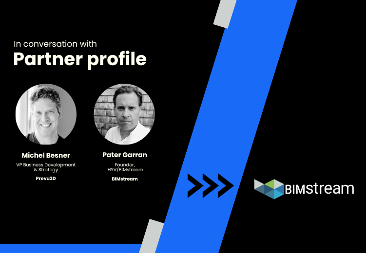 Partner Profile: Fireside Chat with BIMstream