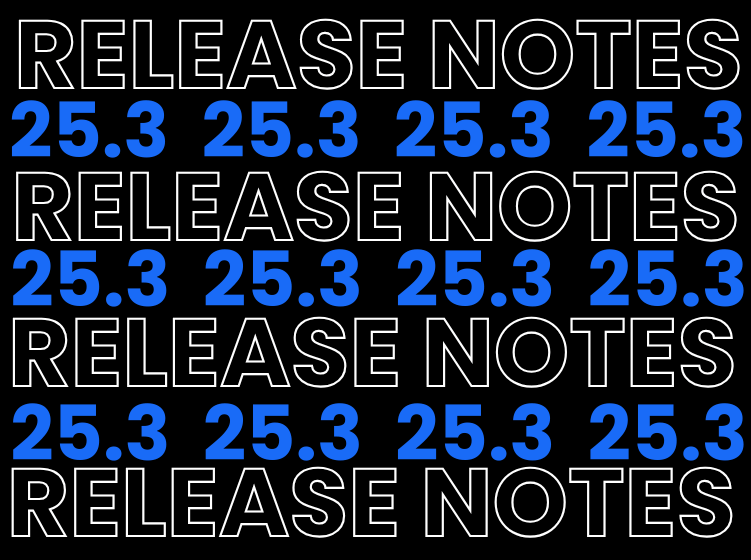 Release 25.3